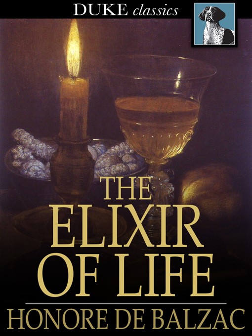 Title details for The Elixir of Life by Honore de Balzac - Wait list